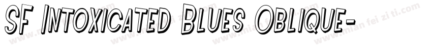 SF Intoxicated Blues Oblique字体转换